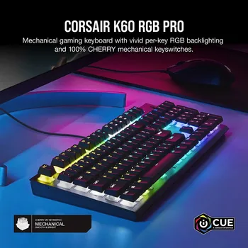 A Corsair com Fio K60 RGB Pro Mechanical Gaming Keyboard - Mecânico CEREJA interruptores de chave - Durável AluminumFrame Personalizável Por